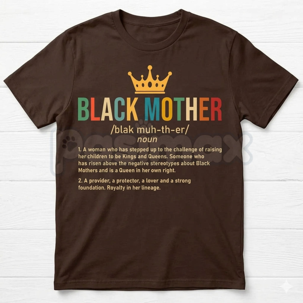 Black Mother Definition T-Shirt – African American Mom Graphic Tee, Remastered Heavy Cotton Mother's Day Top, Soft Lived-In Heavyweight Melanin Queen Shirt, Made in USA